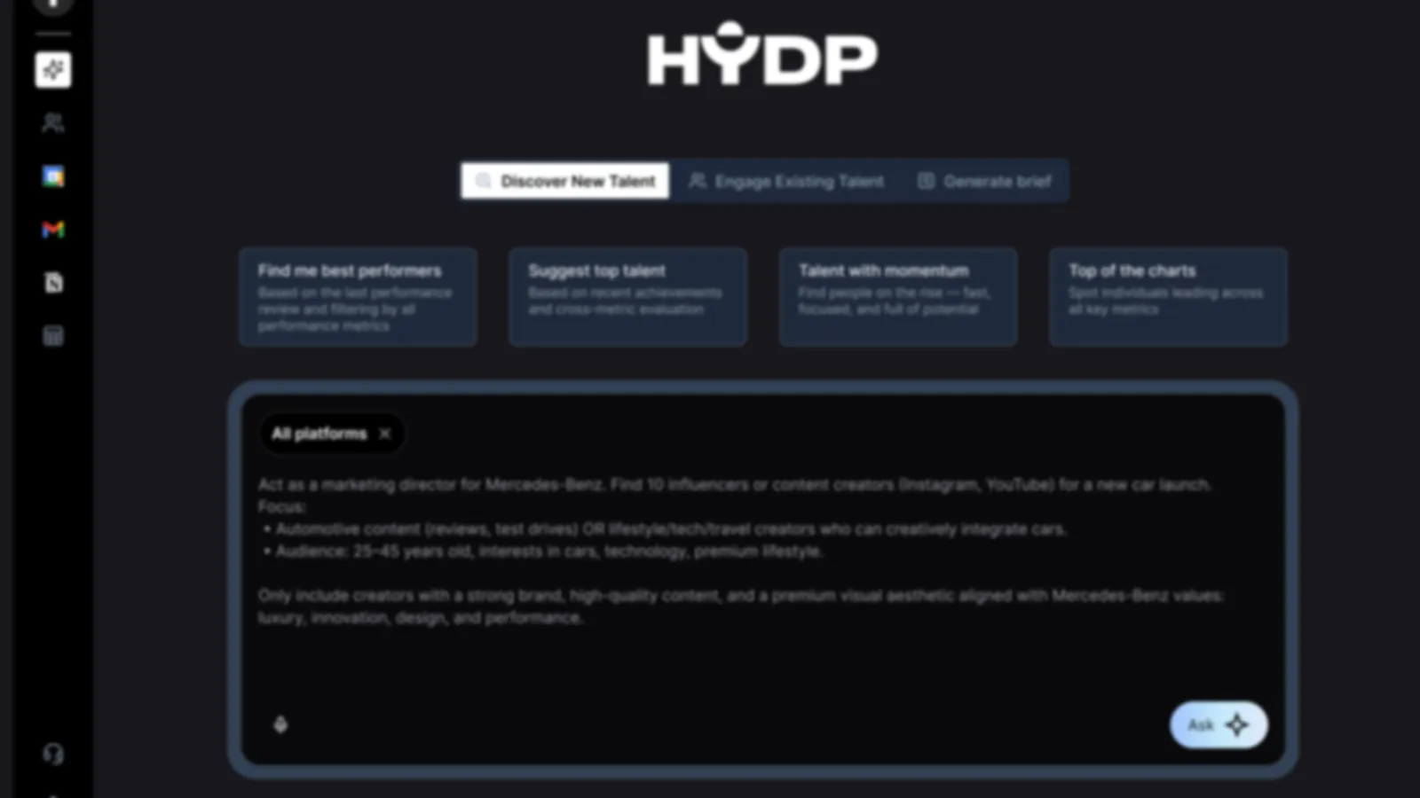 The HYDP talent platform in dark mode: the Discover New Talent tab open alongside Engage Existing Talent and Ambassadors, four recommendation cards, and a written brief below