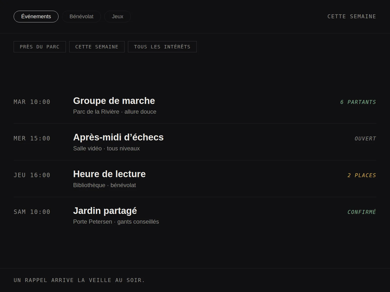 Le calendrier des événements sur tablette, recréé dans le langage du studio : une semaine d’activités et une heure de bénévolat, près de chez soi et bientôt